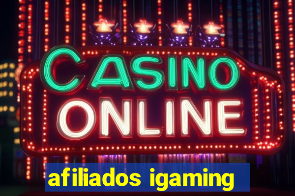 afiliados igaming