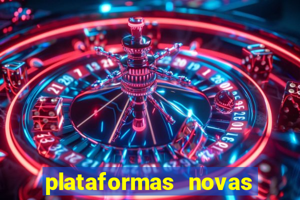 plataformas novas fortune tiger