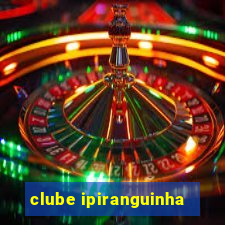 clube ipiranguinha