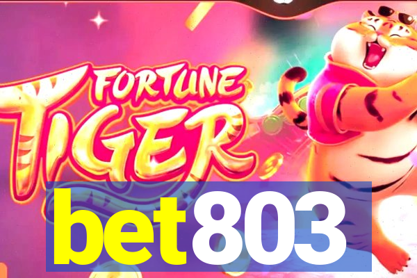 bet803