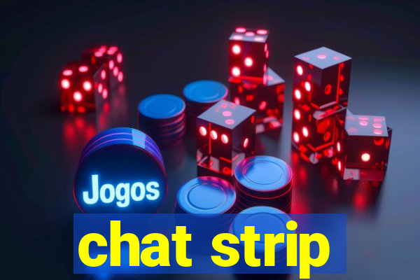 chat strip