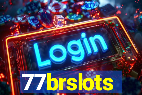 77brslots