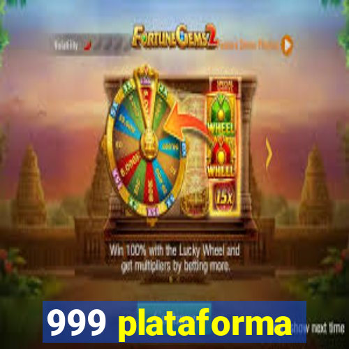 999 plataforma