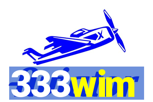 333wim