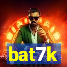 bat7k