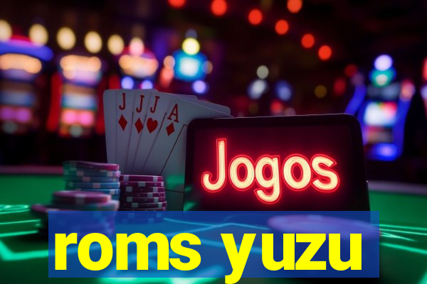 roms yuzu