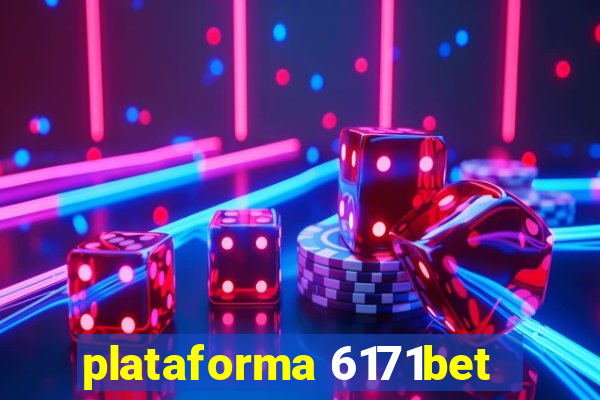 plataforma 6171bet