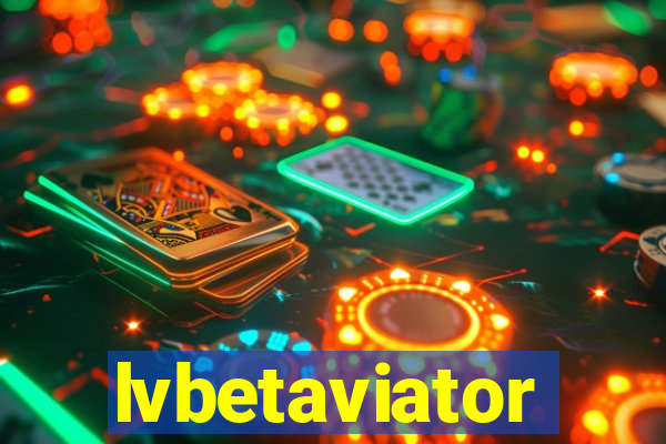 lvbetaviator