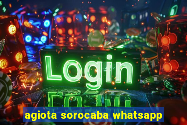 agiota sorocaba whatsapp