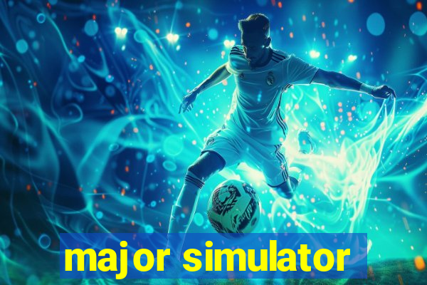 major simulator