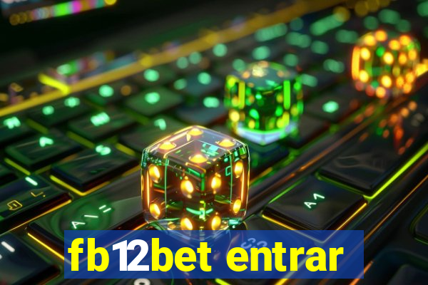 fb12bet entrar