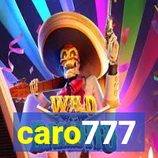 caro777