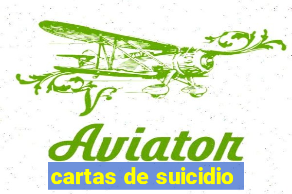 cartas de suicidio