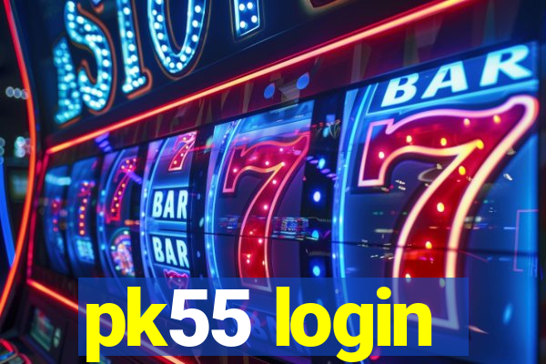 pk55 login