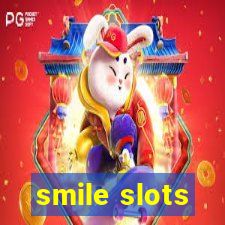 smile slots