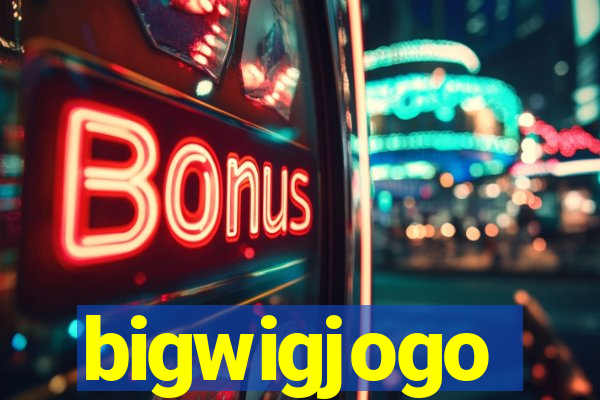 bigwigjogo