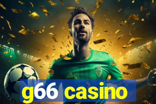 g66 casino