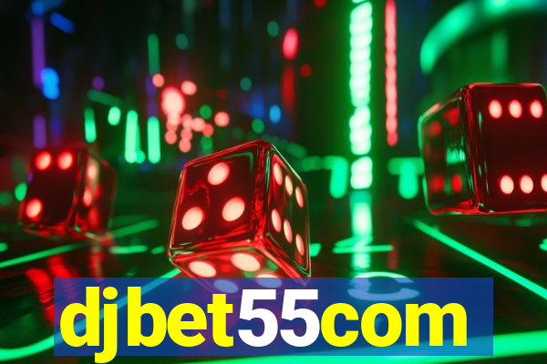 djbet55com