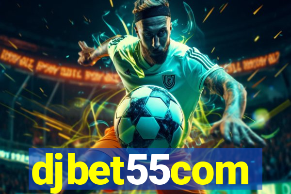 djbet55com