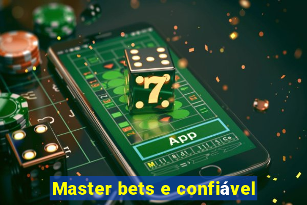 Master bets e confiável