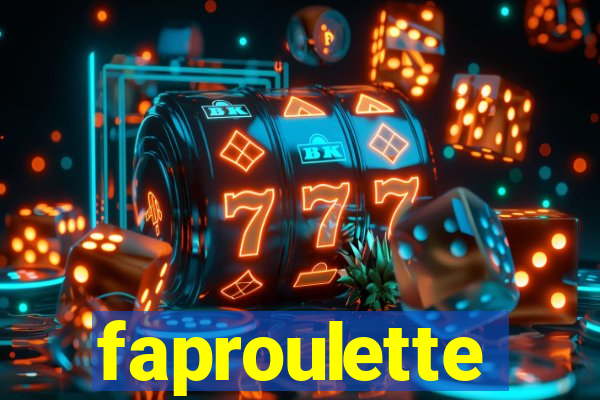 faproulette