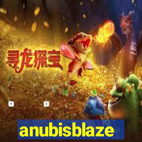 anubisblaze