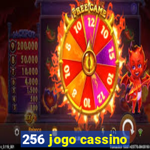 256 jogo cassino