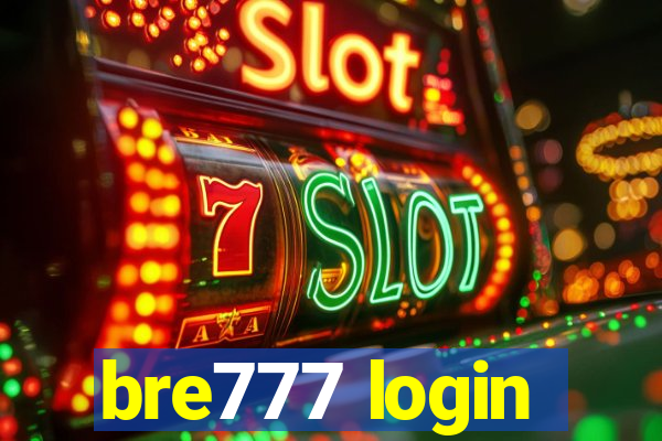 bre777 login