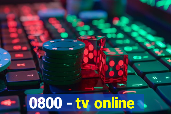 0800 - tv online