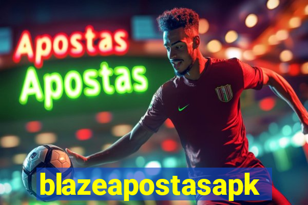 blazeapostasapk