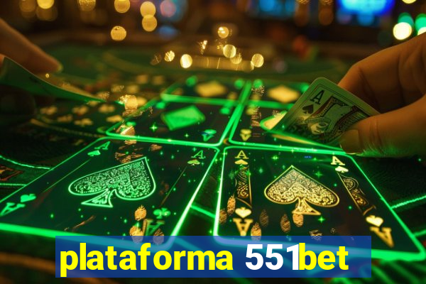 plataforma 551bet