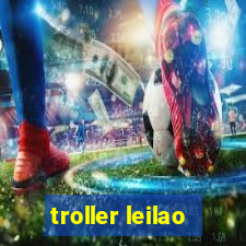 troller leilao