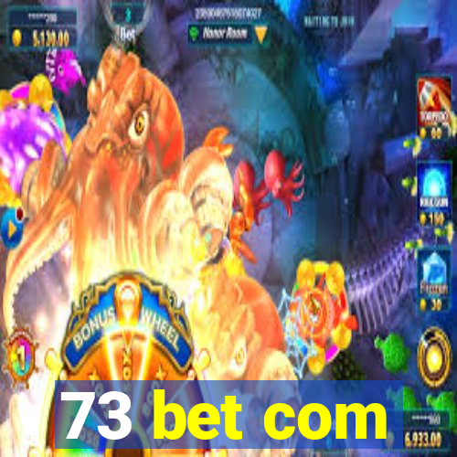 73 bet com