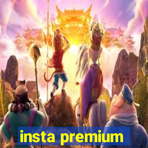 insta premium