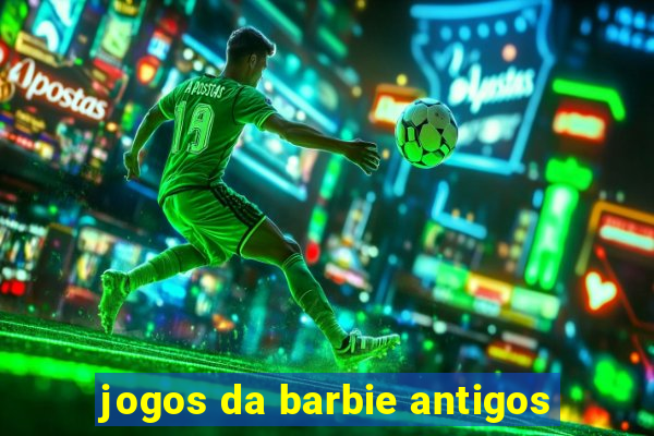 jogos da barbie antigos