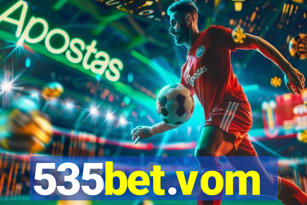 535bet.vom