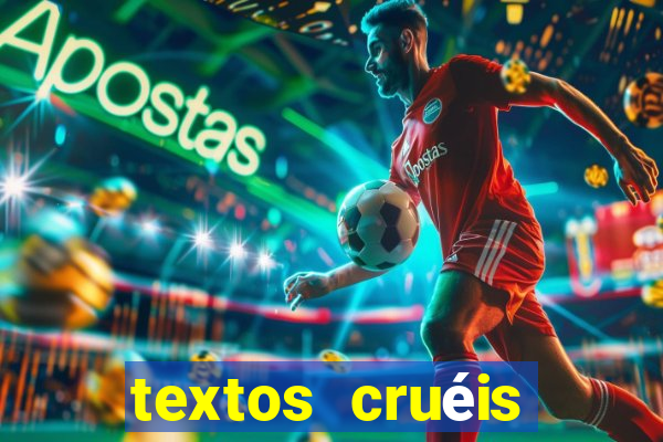 textos cruéis demais para serem lidos rapidamente pdf