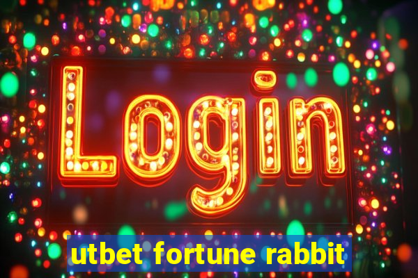 utbet fortune rabbit