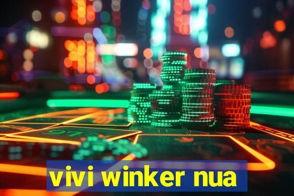 vivi winker nua