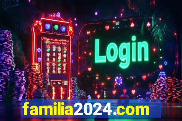 familia2024.com