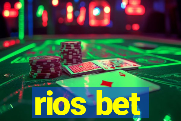 rios bet