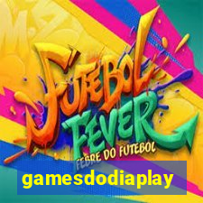 gamesdodiaplay