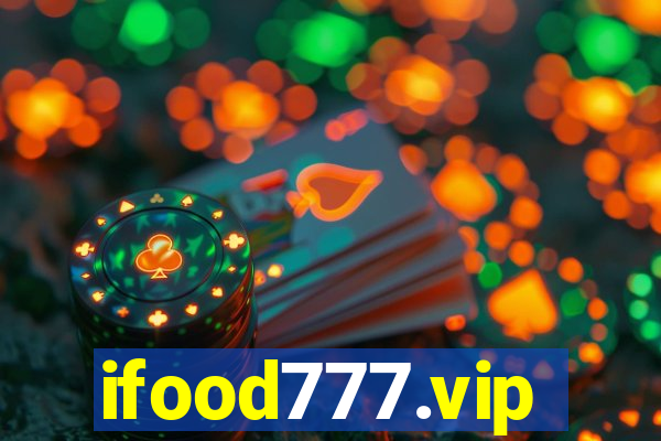 ifood777.vip