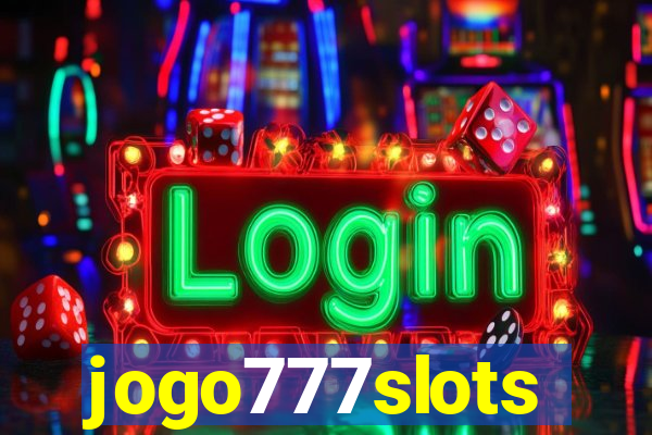 jogo777slots