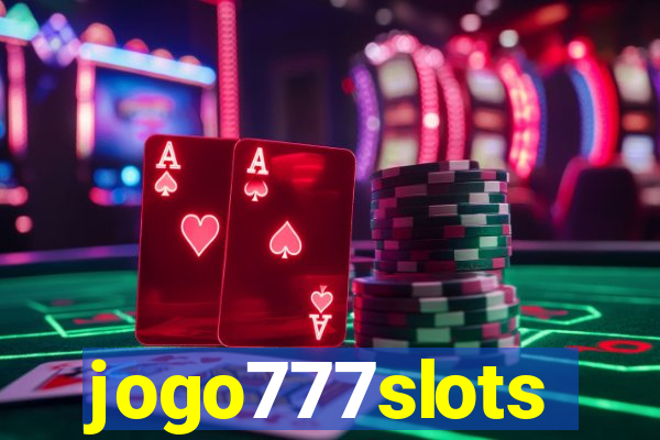 jogo777slots