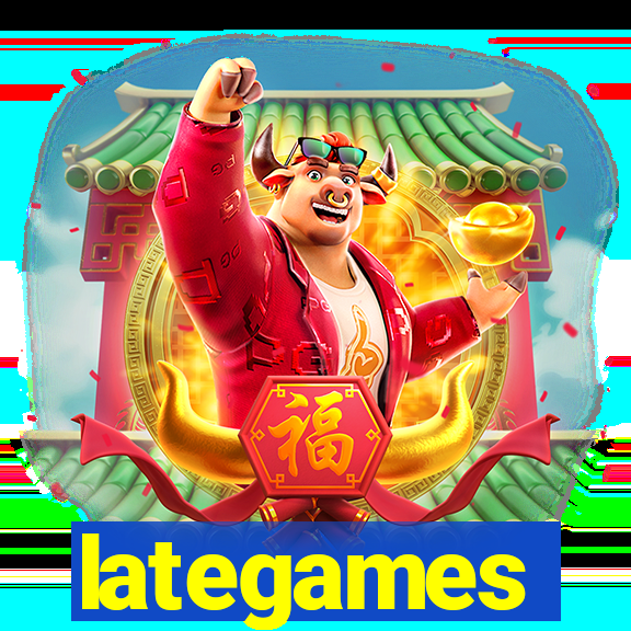 lategames