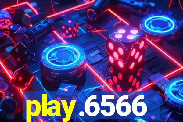 play.6566