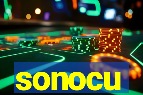 sonocu