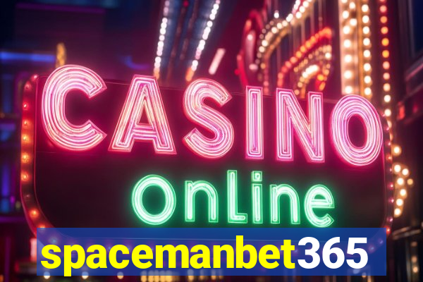 spacemanbet365