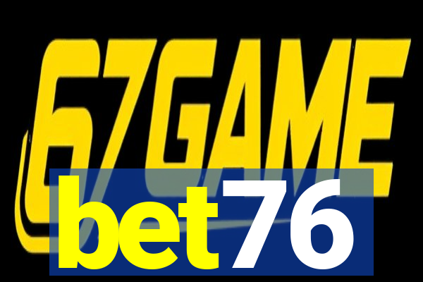 bet76